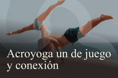 Por qué me gusta hacer acroyoga