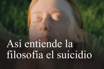 Perspectivas filosóficas del suicidio