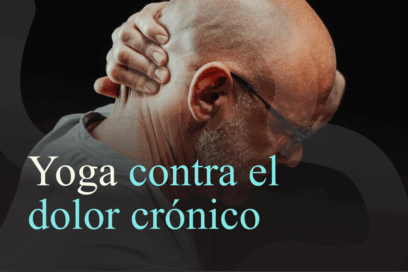 Yoga para aliviar el dolor crónico