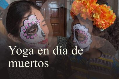 El Día de Muertos desde el yoga